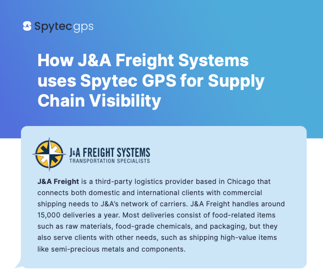 How J&A Freight Systems Uses Spytec GPS For Supply Chain Visibility